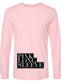 CHOOSE YOUR LONG SLEEVED TSHIRT/SWEATSHIRT - Adult Size