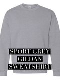 CHOOSE YOUR LONG SLEEVED TSHIRT/SWEATSHIRT - Adult Size