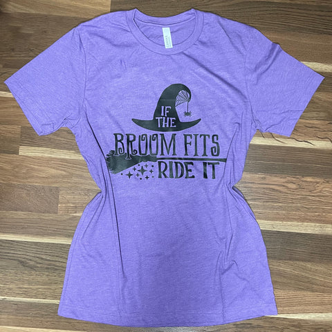 “If The Broom Fits Ride It” Graphic Tee (Medium)