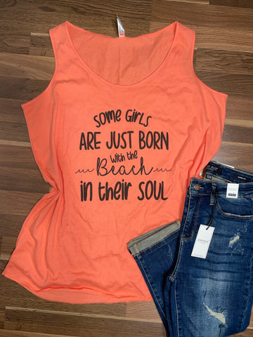 Some Girls Are Just Born With The Beach In Their Soul” Graphic Tank (size 18/20)